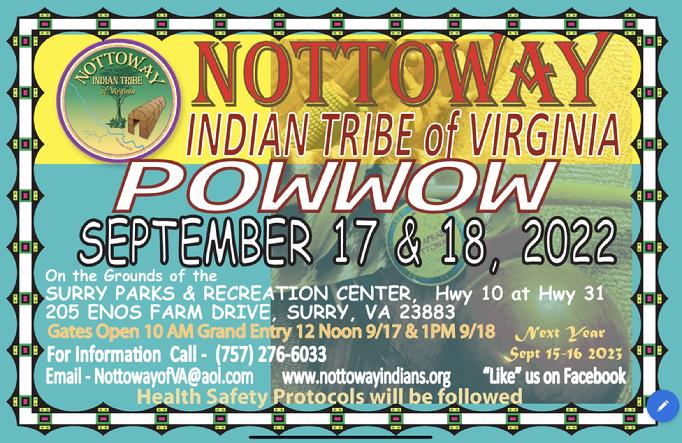 2022 Nottoway Indian Tribe of VA POWWOW